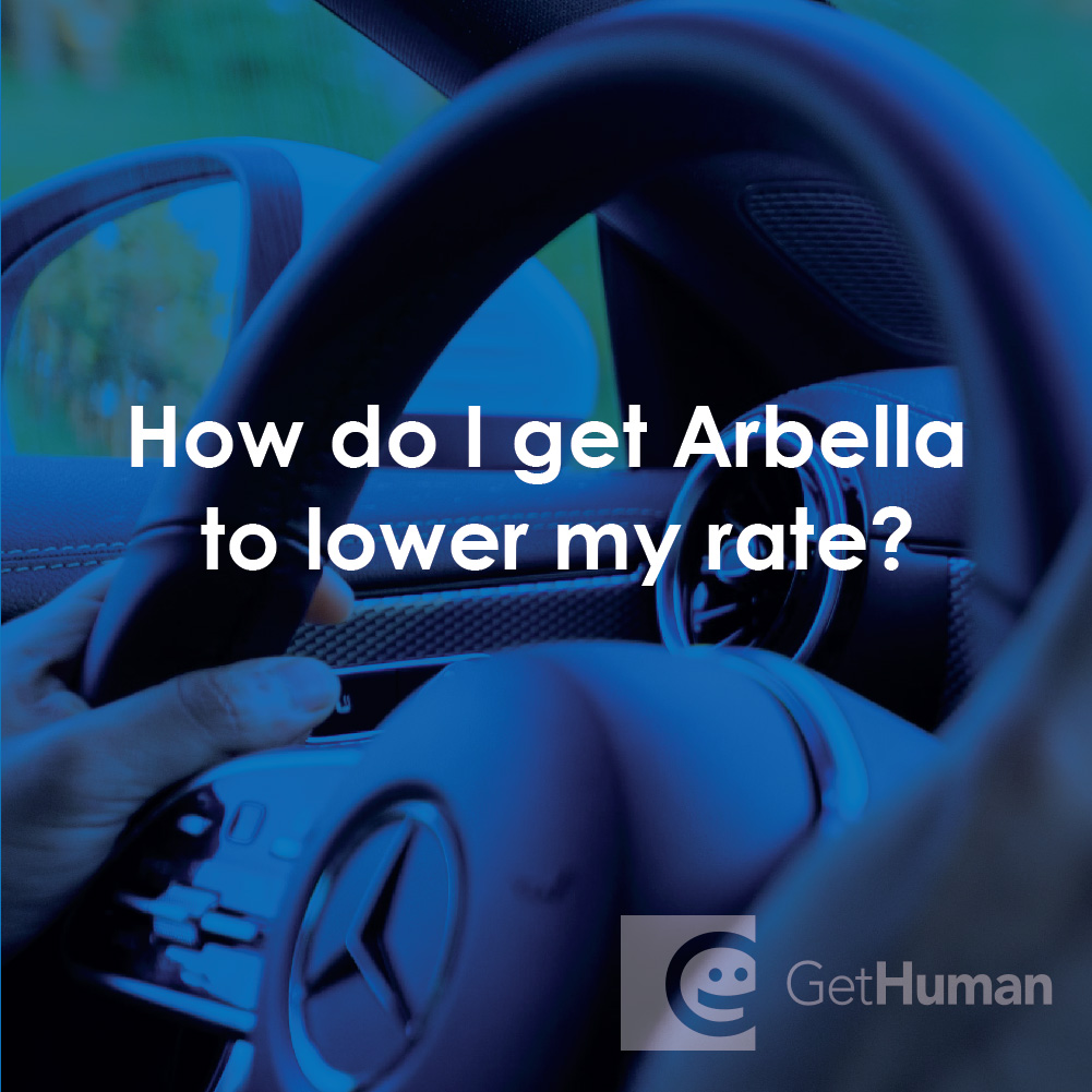 How Do I Get Arbella to Lower My Rate?