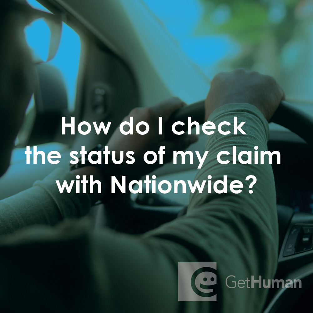 How Do I Check the Status of My Claim with Nationwide?