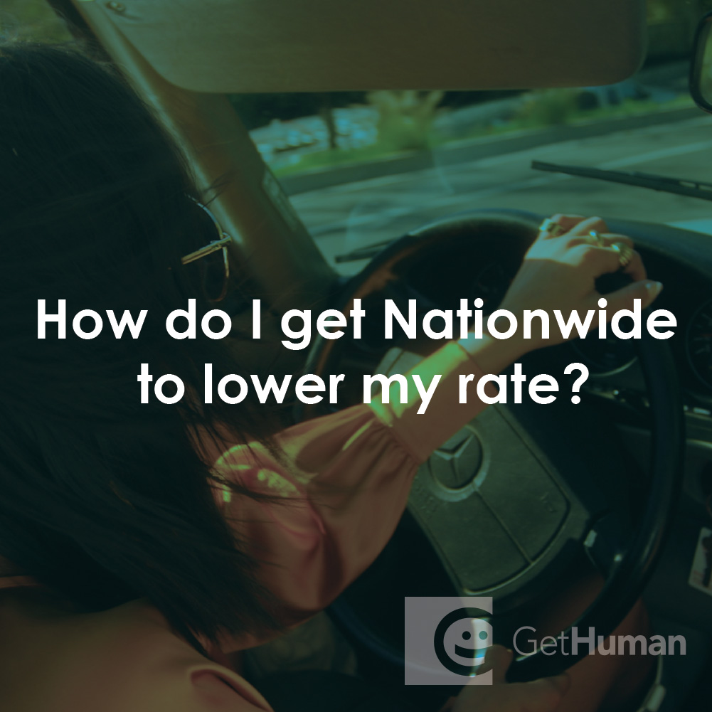 How Do I Get Nationwide to Lower My Rate?