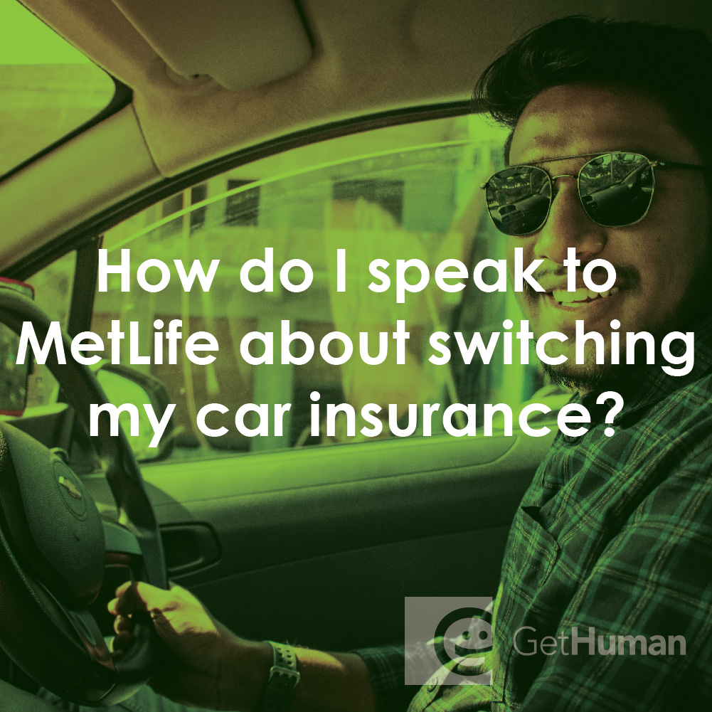 How Do I Speak to Metlife About Switching My Car Insurance?
