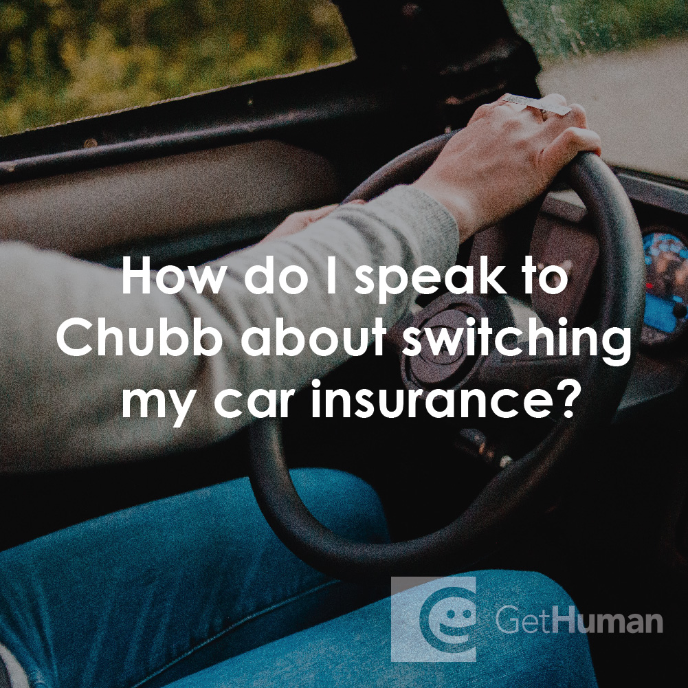 How Do I Speak to Chubb About Switching My Car Insurance?