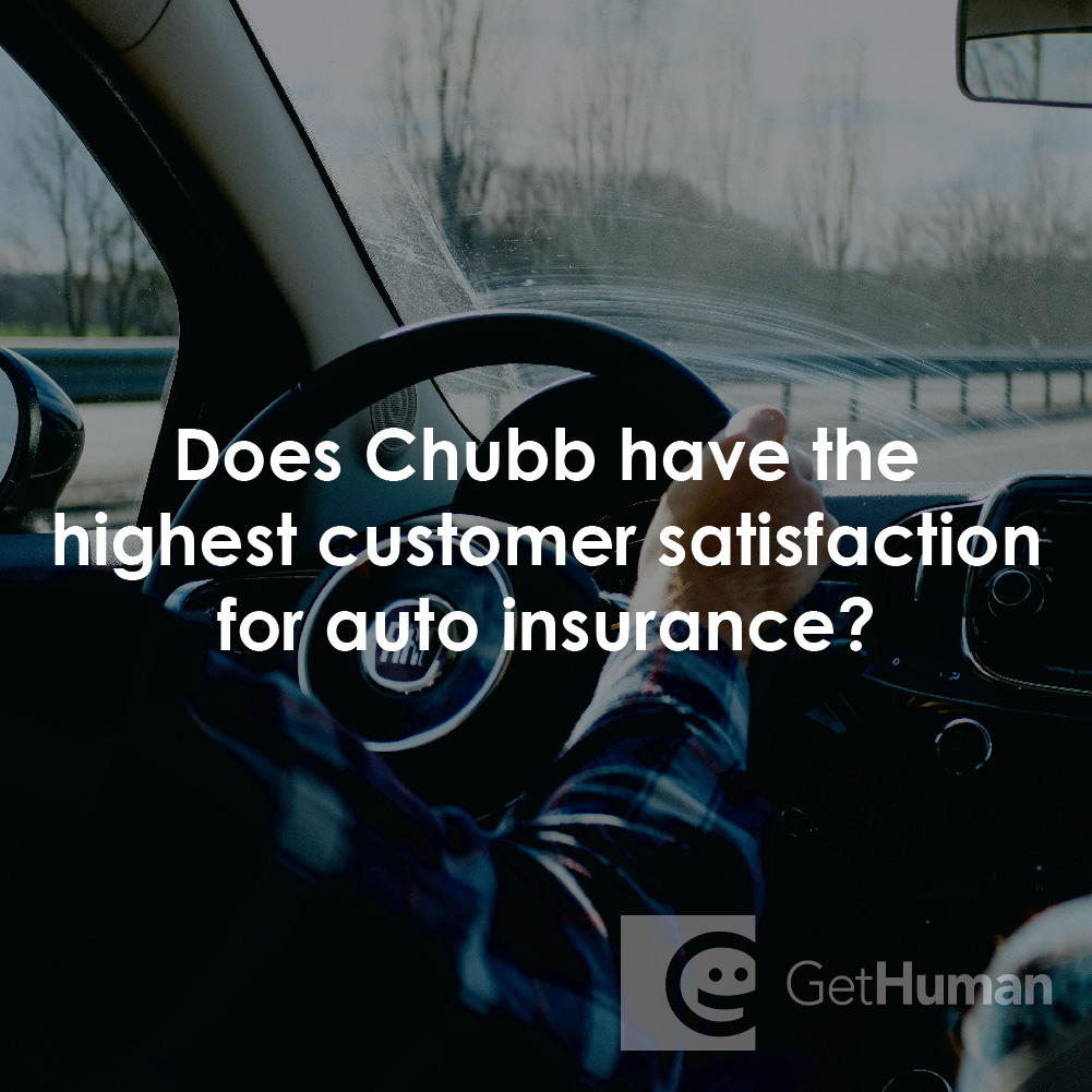Does Chubb Have the Highest Customer Satisfaction for Auto Insurance?