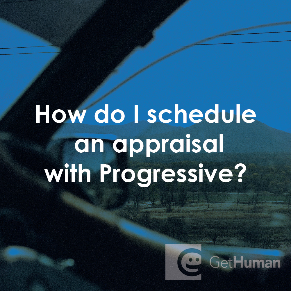How Do I Schedule an Appraisal with Progressive?