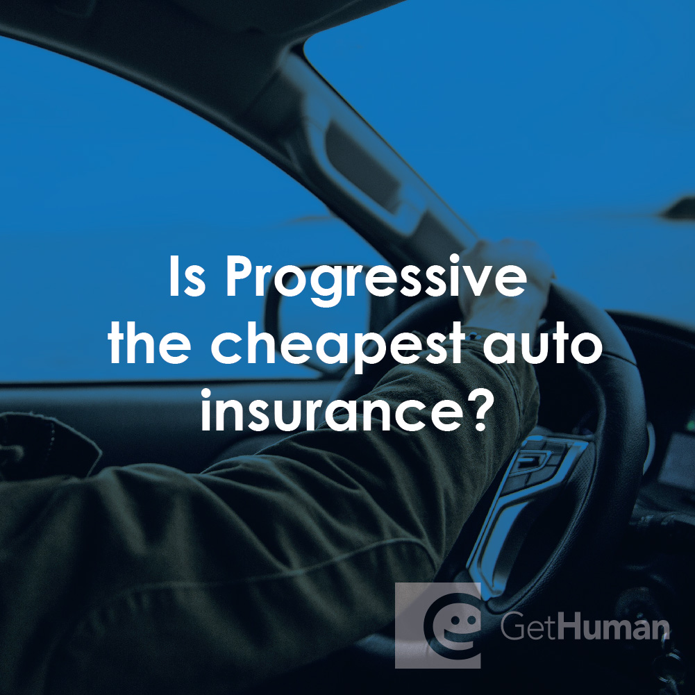 Is Progressive the Cheapest Auto Insurance?