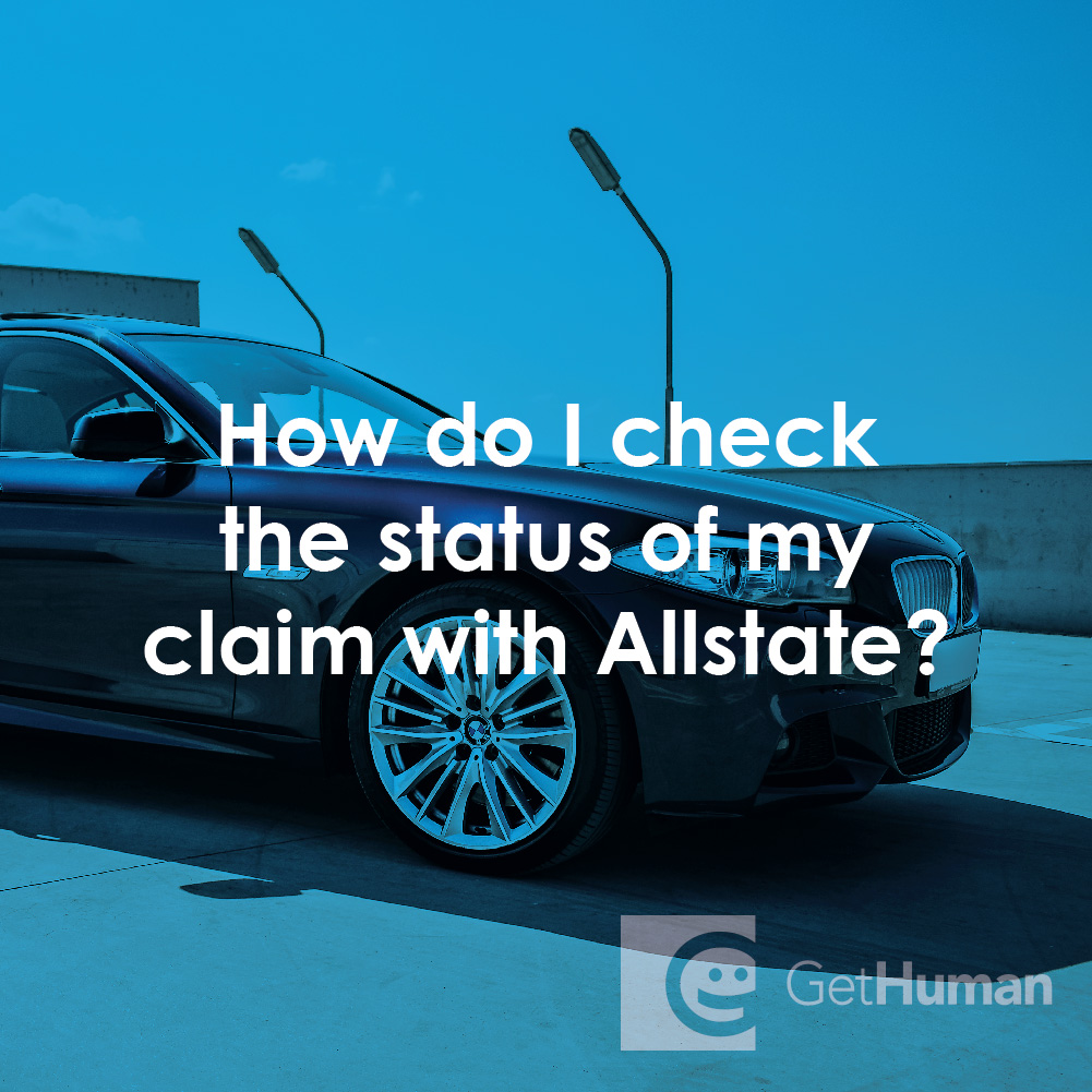 How Do I Check the Status of My Claim with Allstate?