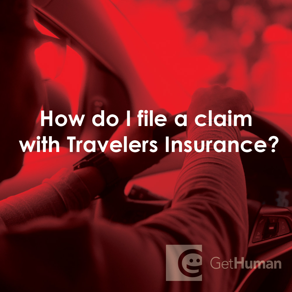 How Do I File a Claim with Travelers Insurance?