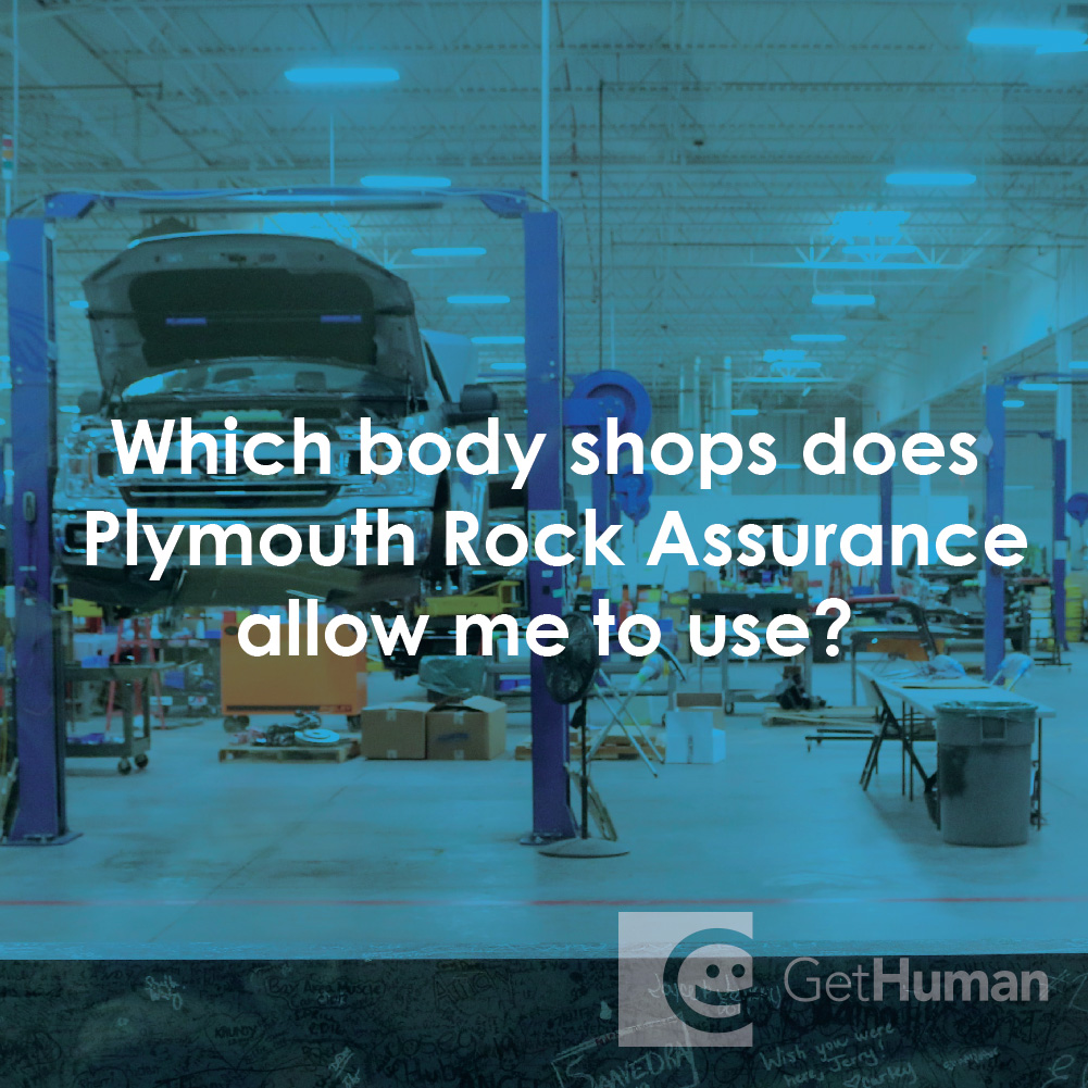 Which Body Shops Does Plymouth Rock Assurance Allow Me to Use?