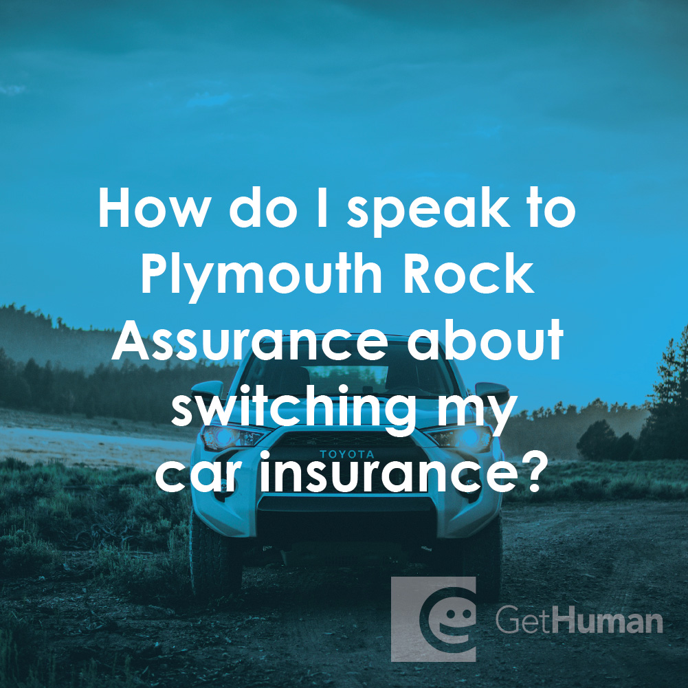 How Do I Speak to Plymouth Rock Assurance About Switching My Car Insurance?