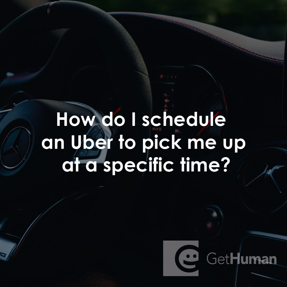 How Do I Schedule an Uber to Pick Me Up at a Specific Time?