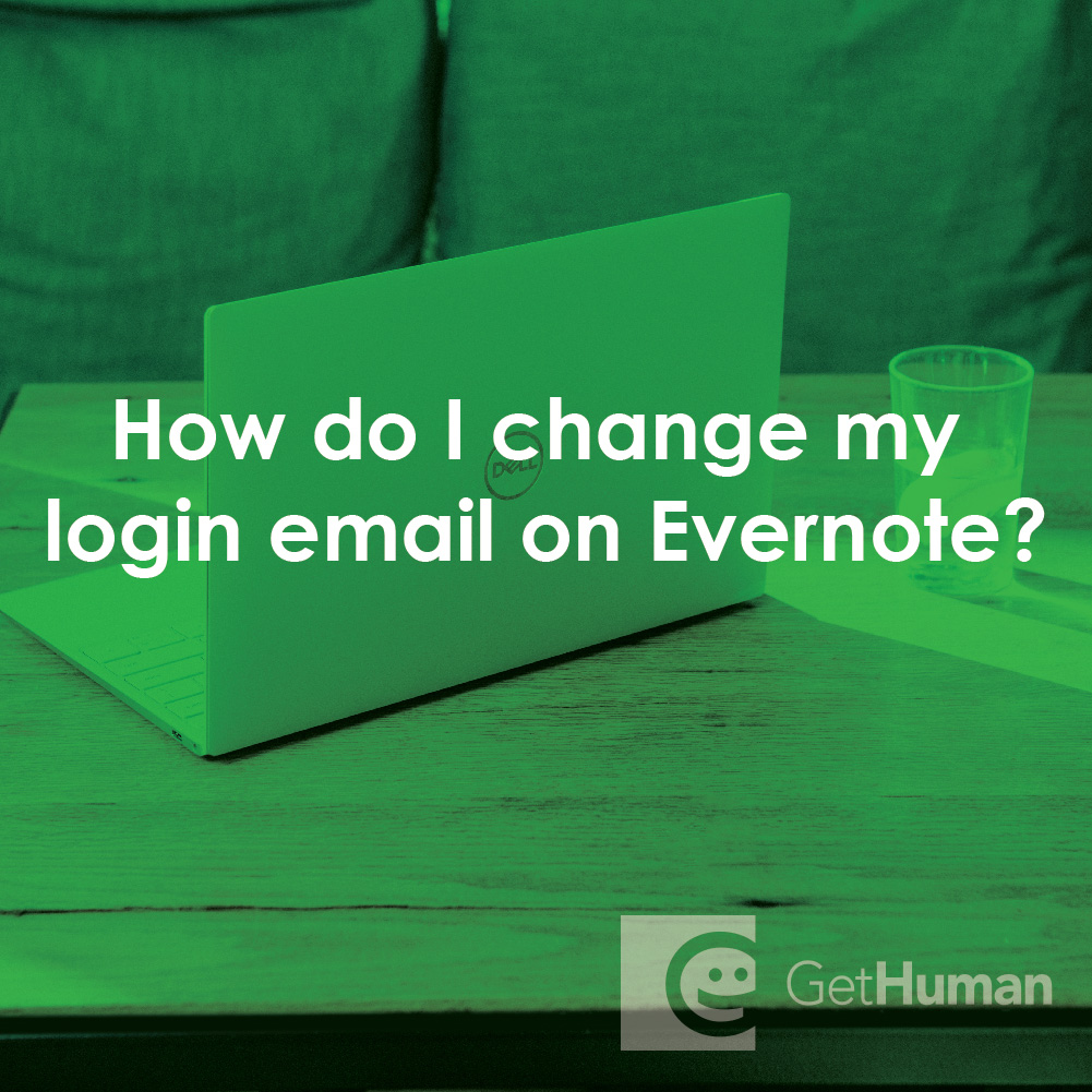 How Do I Change My Login Email on Evernote?