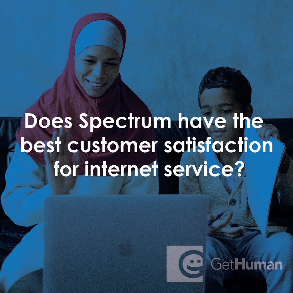 Does Spectrum Have the Best Customer Satisfaction for Internet Service?