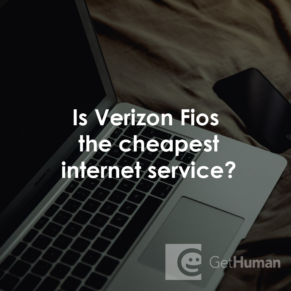 Is Verizon FiOS the Cheapest Internet Service?