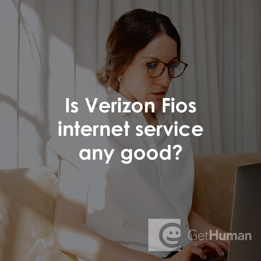 Is Verizon FiOS Internet Service Any Good?