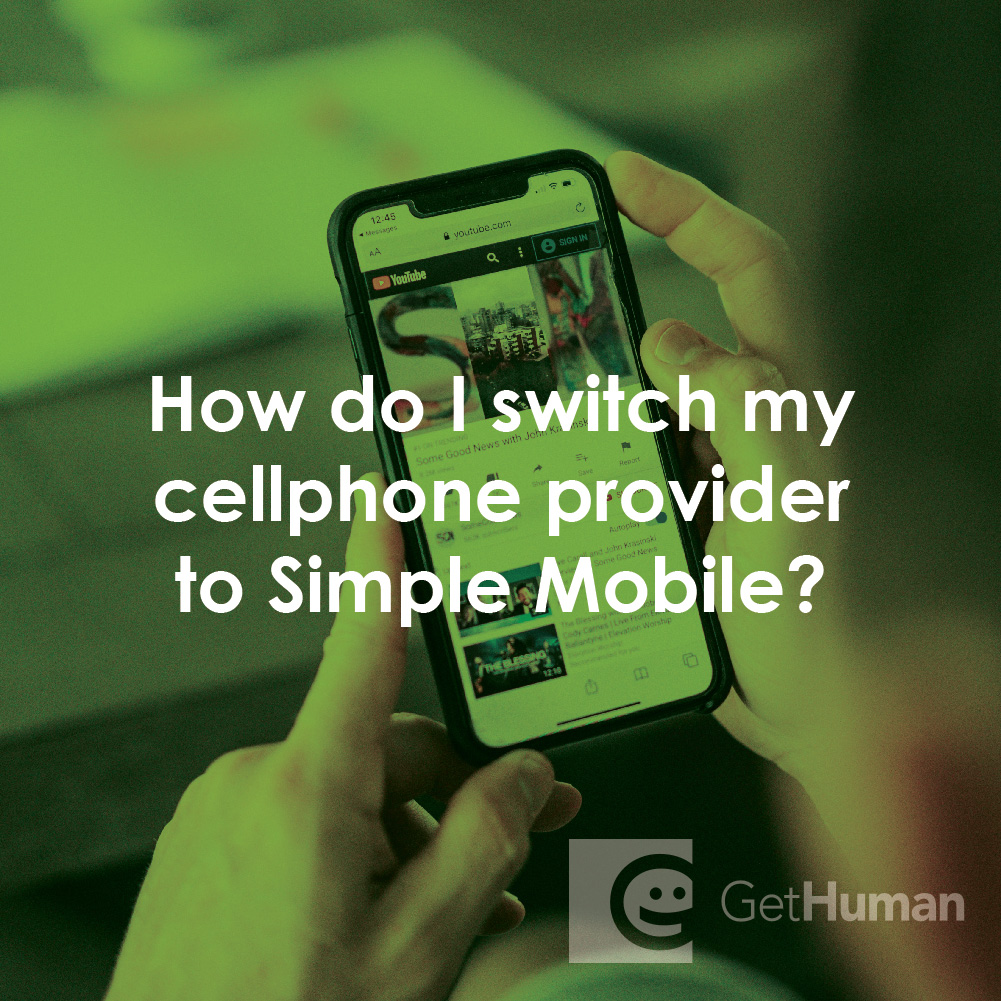 How Do I Switch My Cellphone Provider to Simple Mobile?