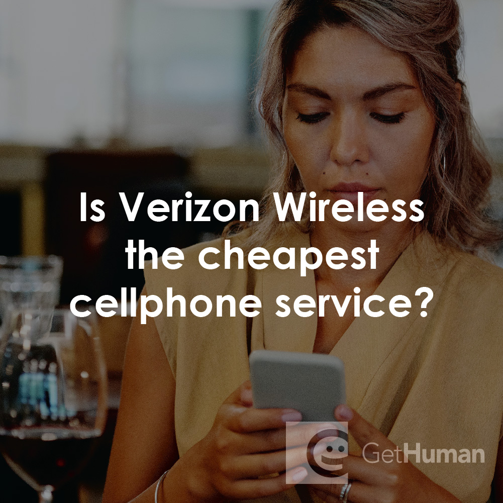 Is Verizon Wireless the Cheapest Cellphone Service?
