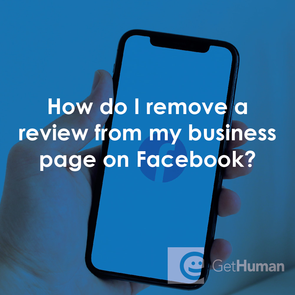 How Do I Remove a Review from My Business Page on Facebook?