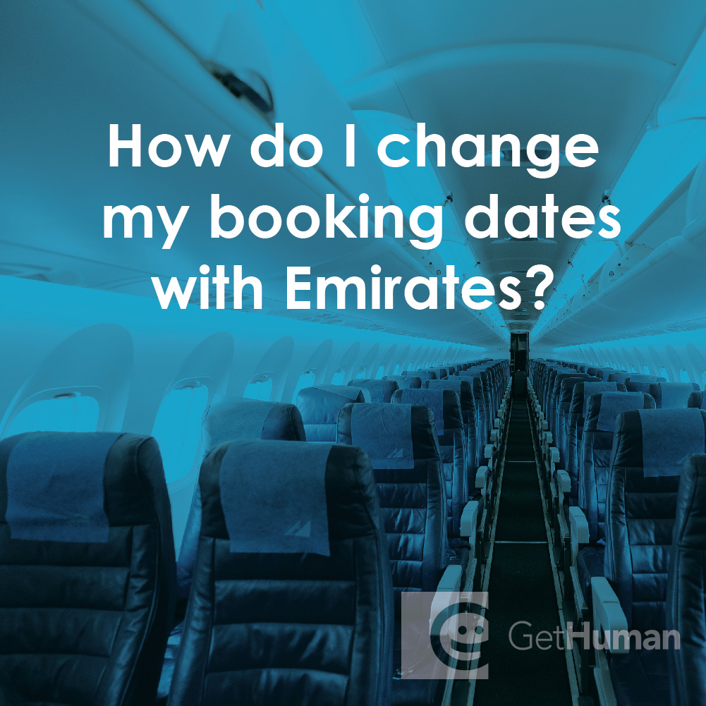 How Do I Change My Booking Dates with Emirates?