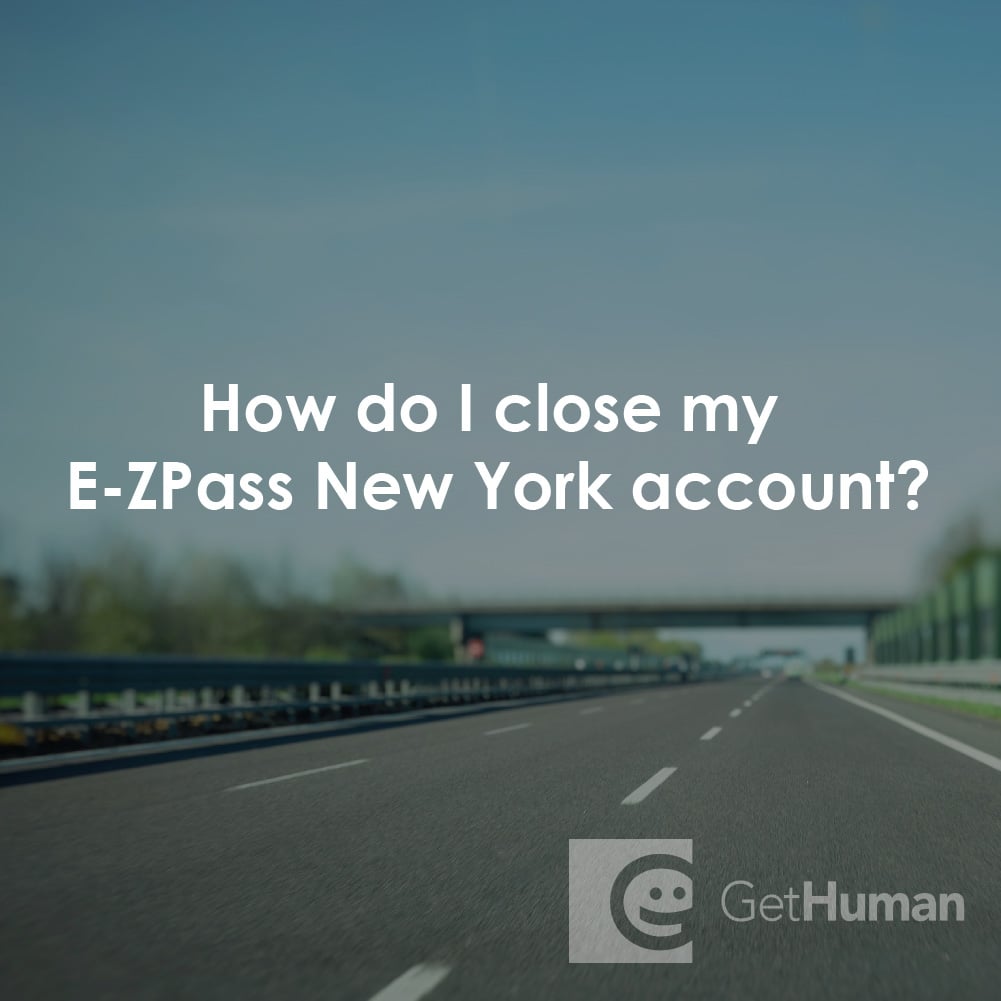 How Do I Close My E-ZPass New York Account?