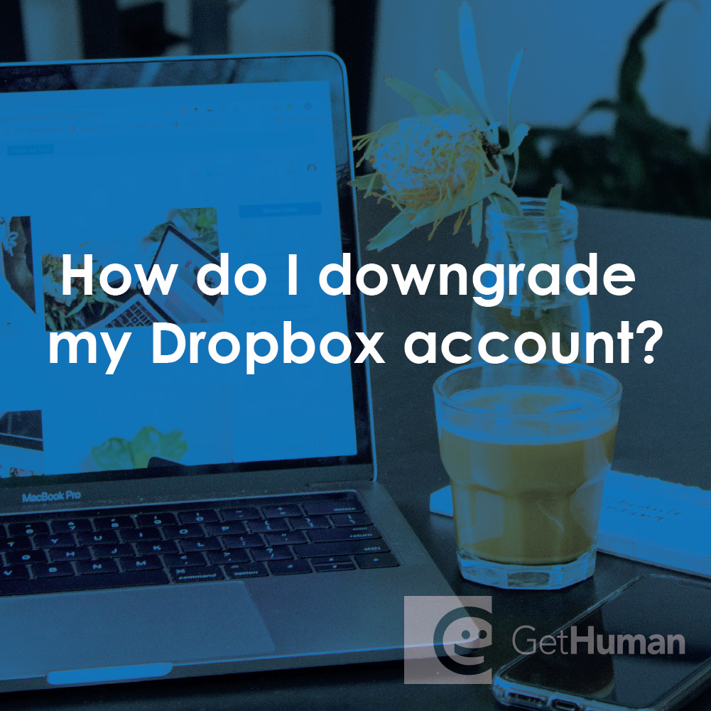 How Do I Downgrade My Dropbox Account?