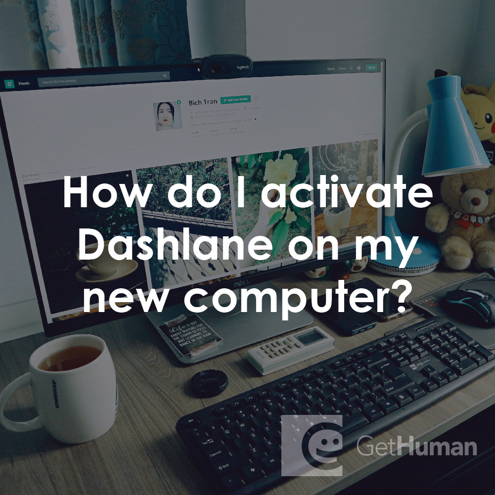How Do I Activate Dashlane on My New Computer?