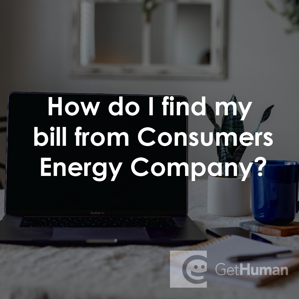 How Do I Find My Bill from Consumers Energy Company?