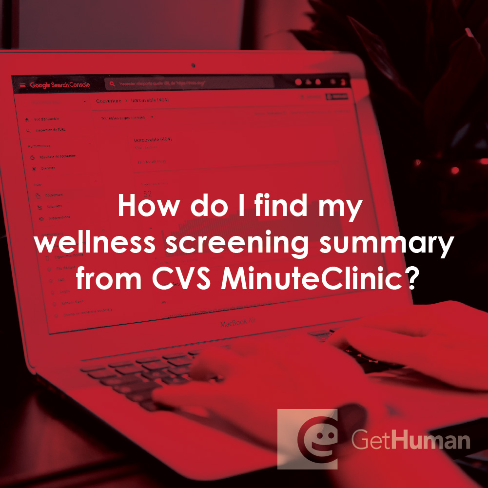 How Do I Find My Wellness Screening Summary from Cvs Minuteclinic?