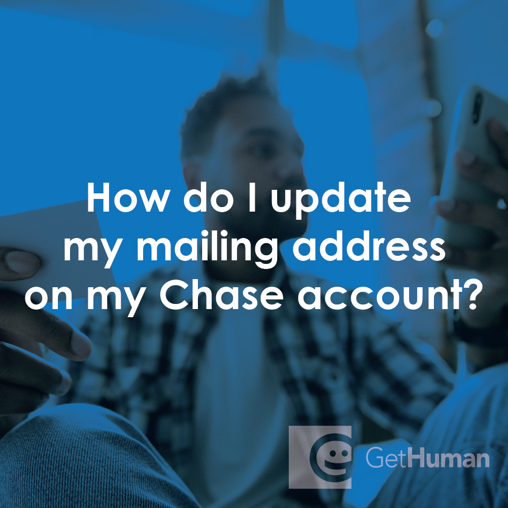 How Do I Update My Mailing Address on My Chase Account?