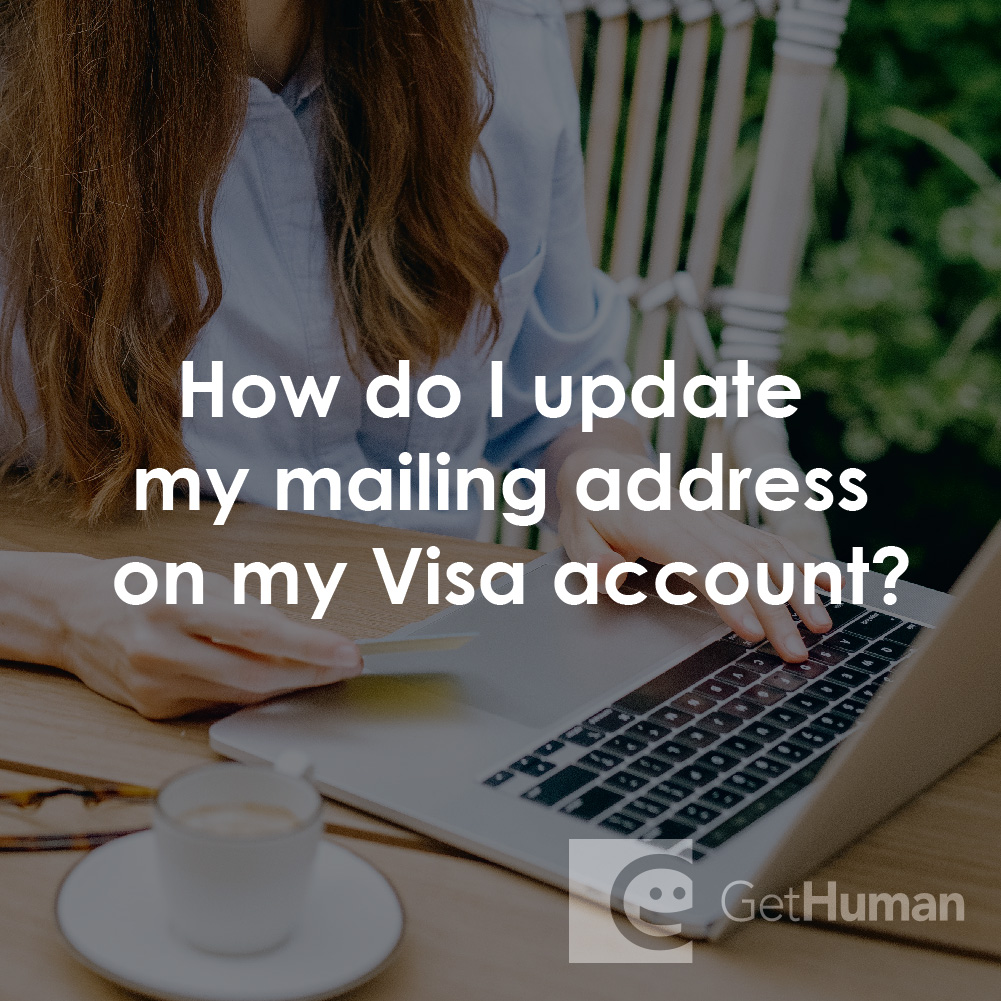 How Do I Update My Mailing Address on My Visa Account?