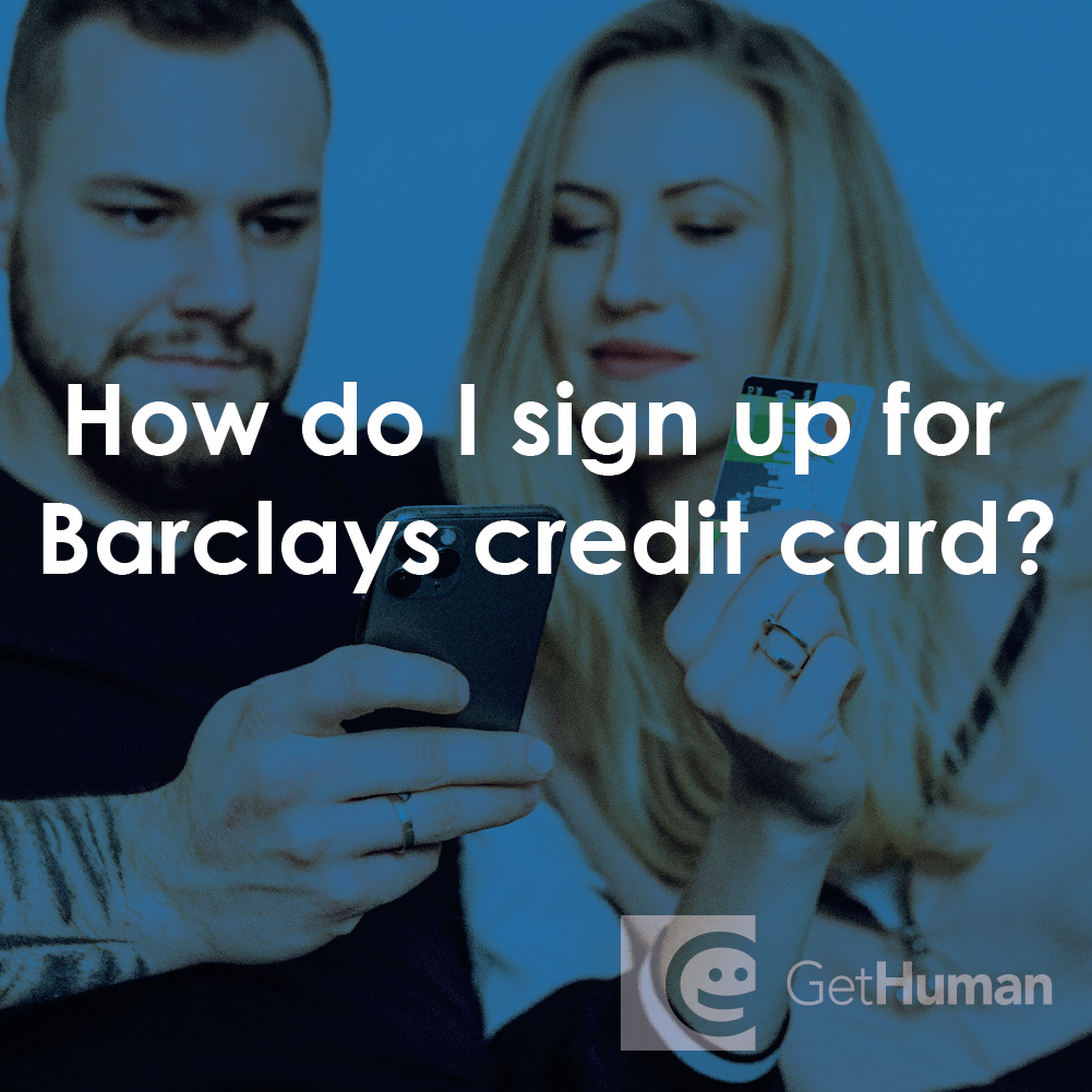 How Do I Sign Up for Barclays Credit Card?