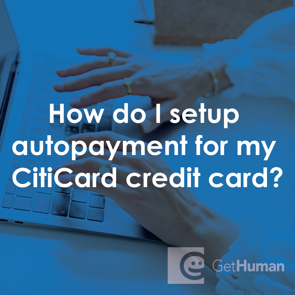 How Do I Setup Autopayment for My Citicard Credit Card?