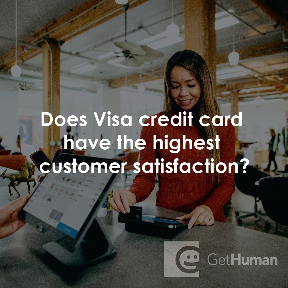 Does Visa Credit Card Have the Highest Customer Satisfaction?