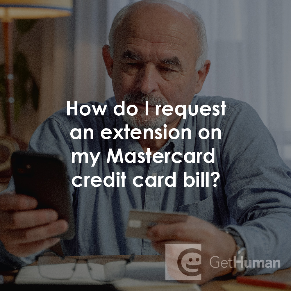 How Do I Request an Extension on My MasterCard Credit Card Bill?