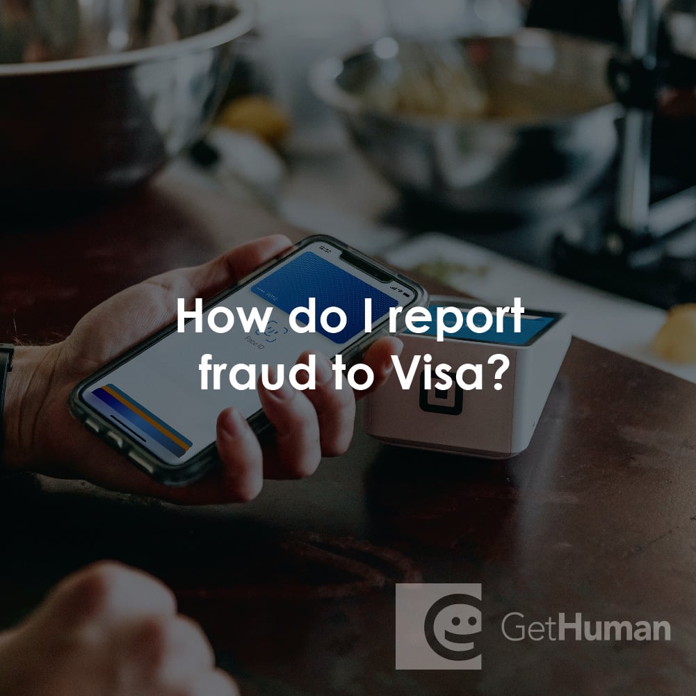 How Do I Report Fraud to Visa?