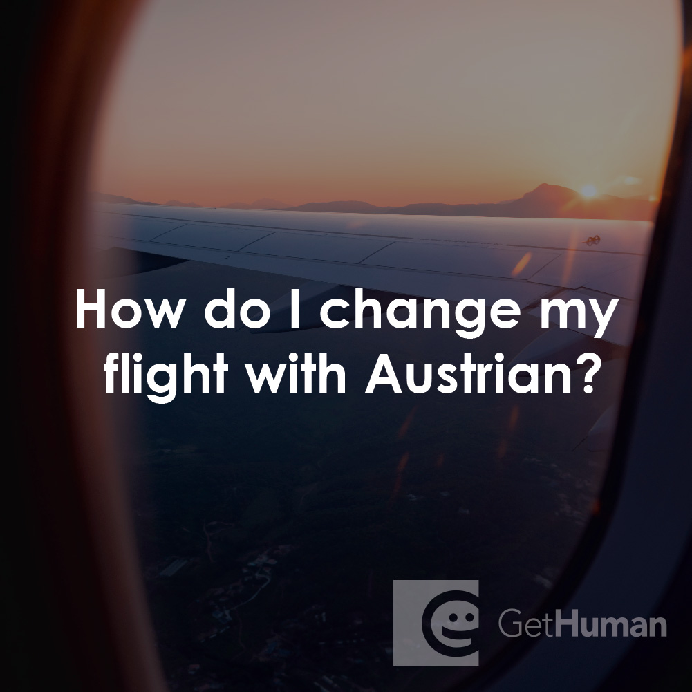 How Do I Change My Flight with Austrian Airlines?
