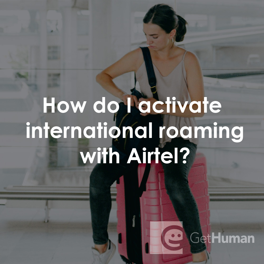 How Do I Activate International Roaming with Airtel?