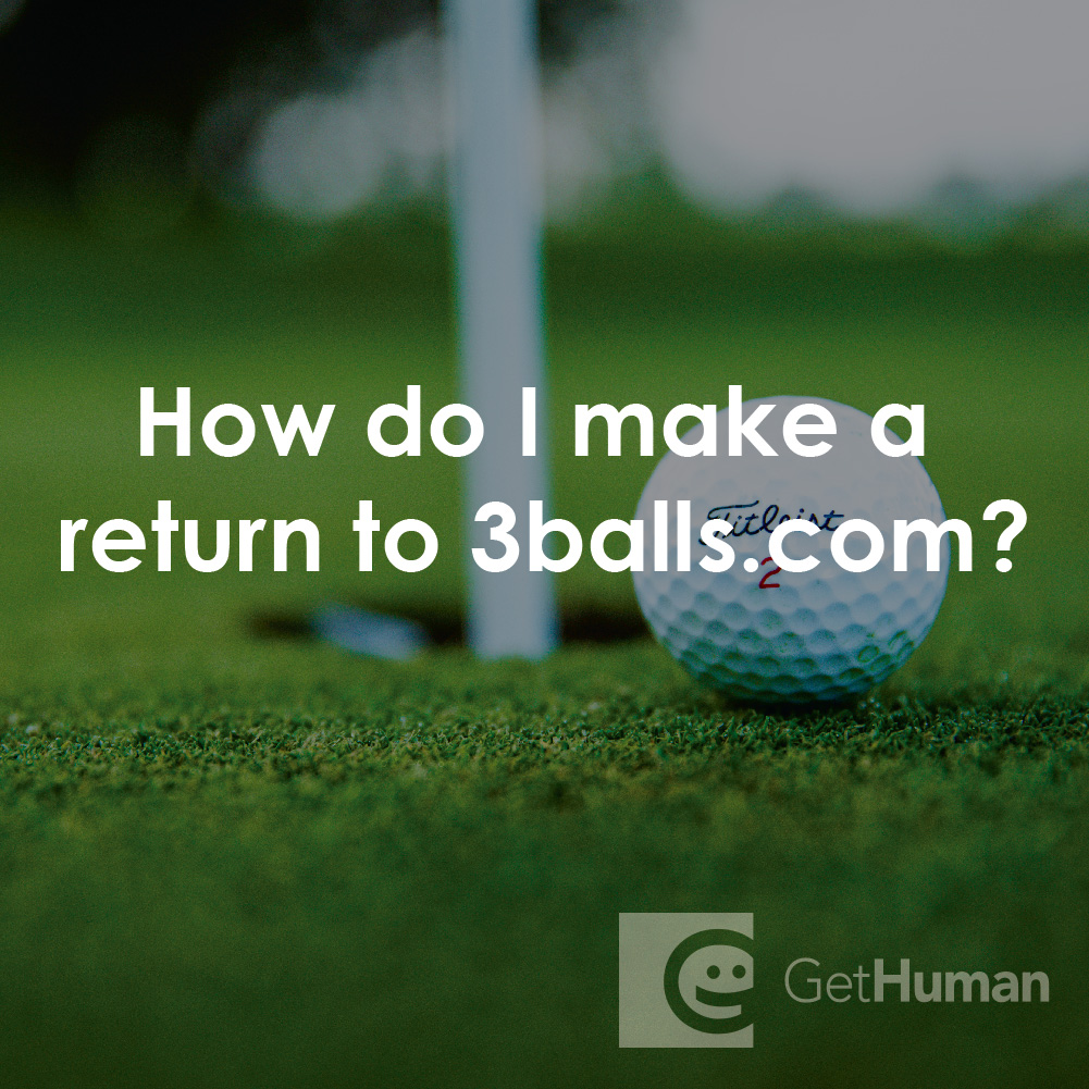 How Do I Make a Return to 3balls.com?