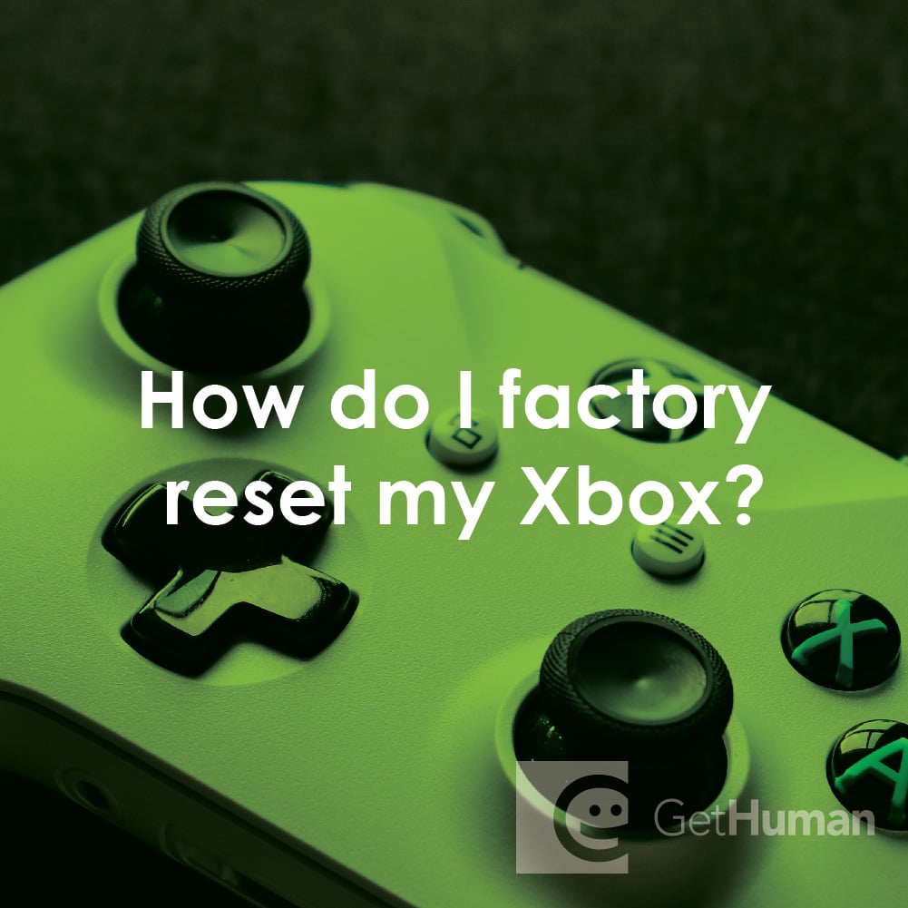 How Do I Factory Reset My Xbox?