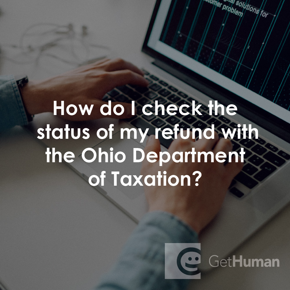 How Do I Check the Status of My Refund with the Ohio Department of Taxation?