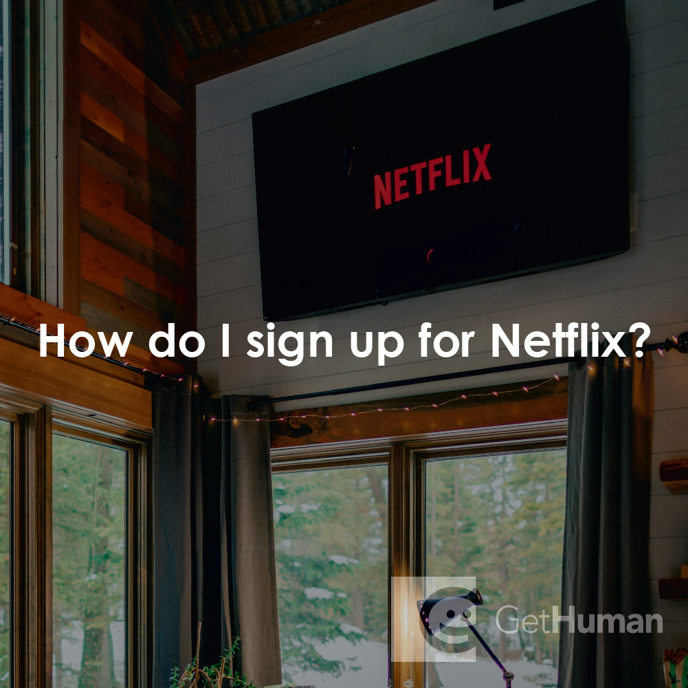 How Do I Sign Up for Netflix?