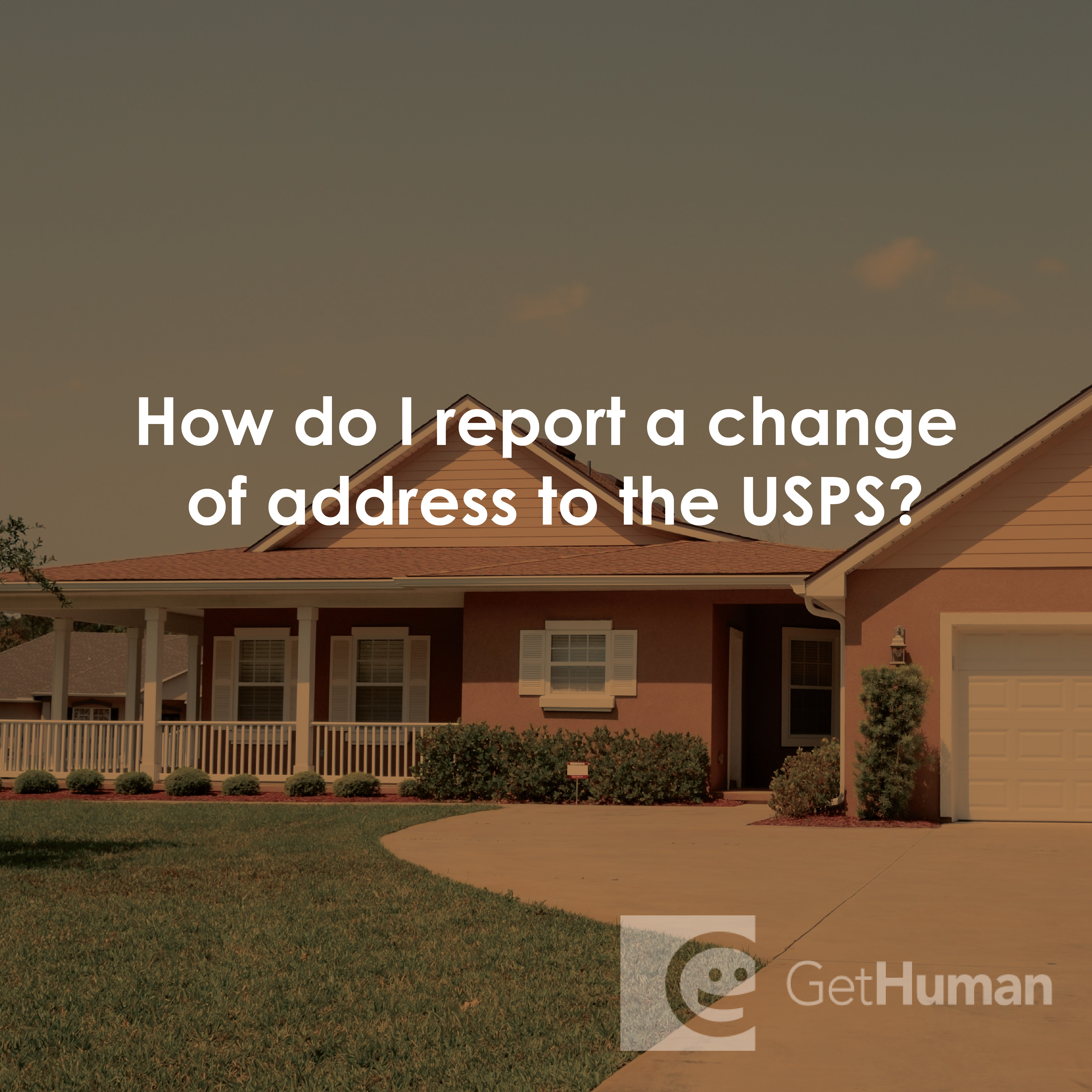 How Do I Report a Change of Address to the Usps?