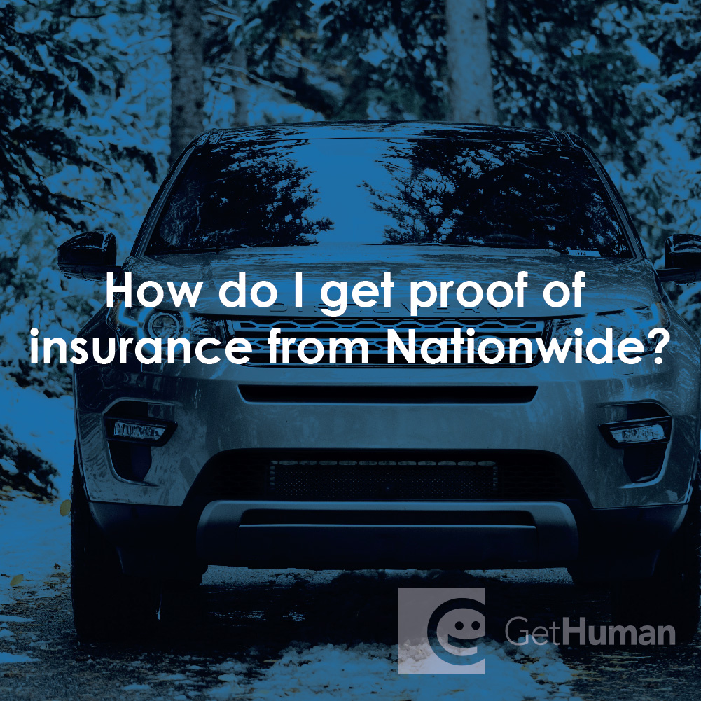 How Do I Get Proof of Insurance from Nationwide?