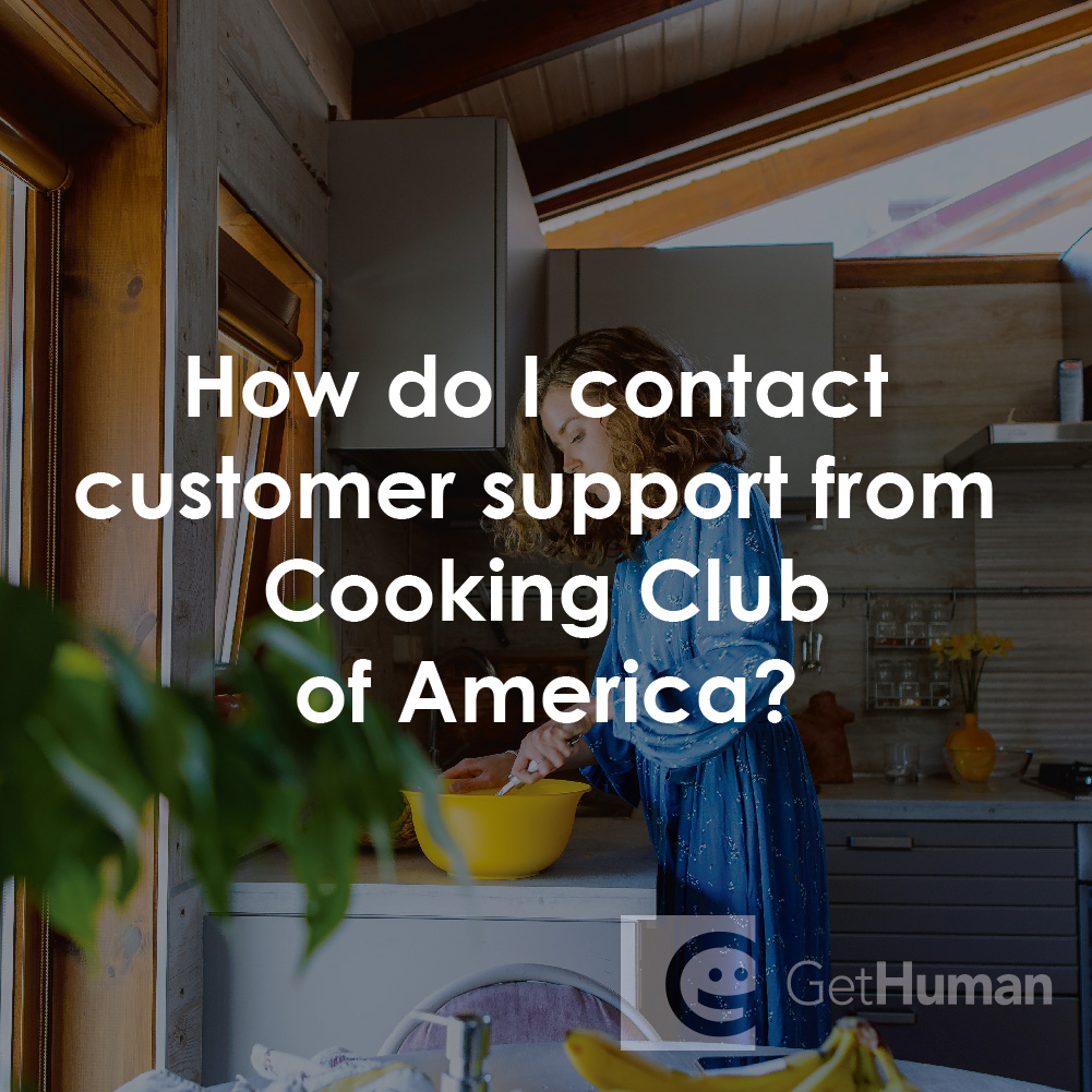 How Do I Contact Customer Support from Cooking Club of America?