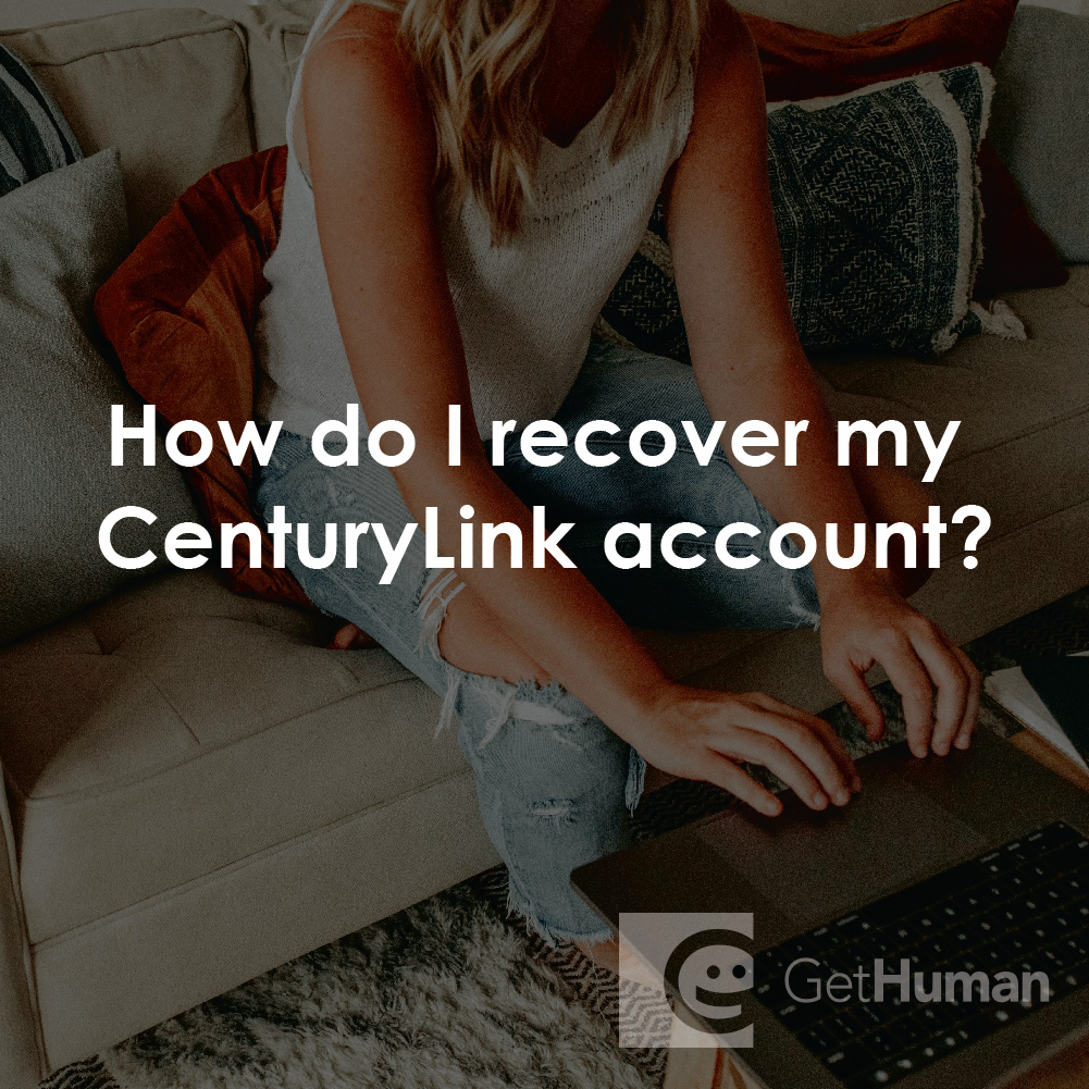 How Do I Recover My CenturyLink Account?