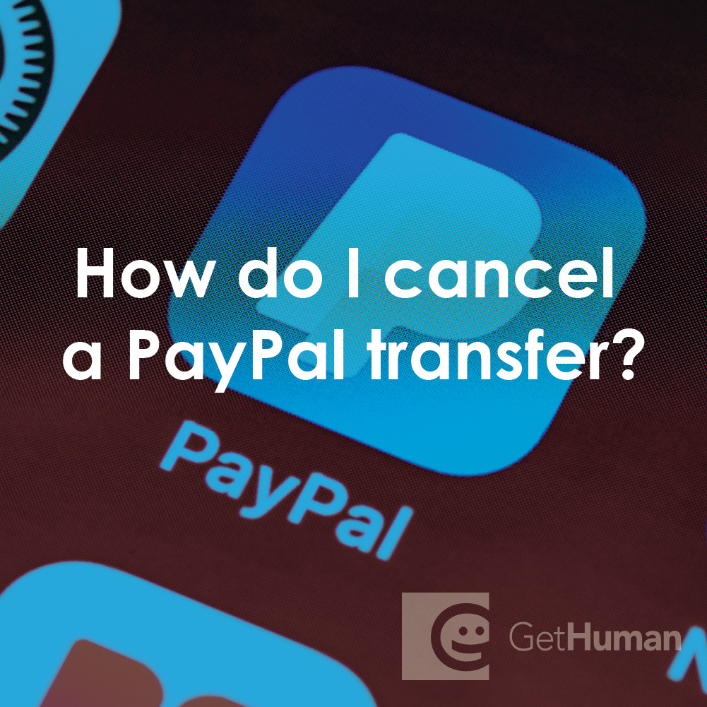 How Do I Cancel a PayPal Transfer?