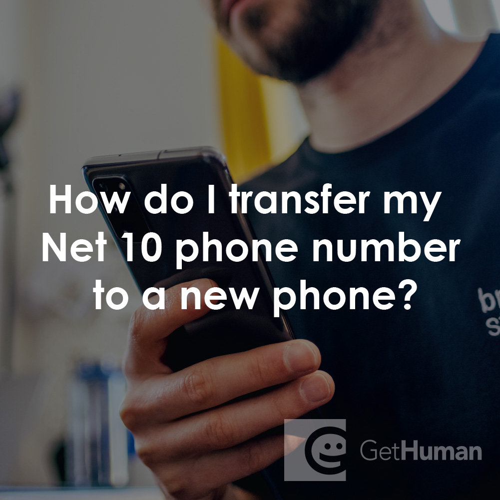 How Do I Transfer My NET 10 Phone Number to a New Phone?