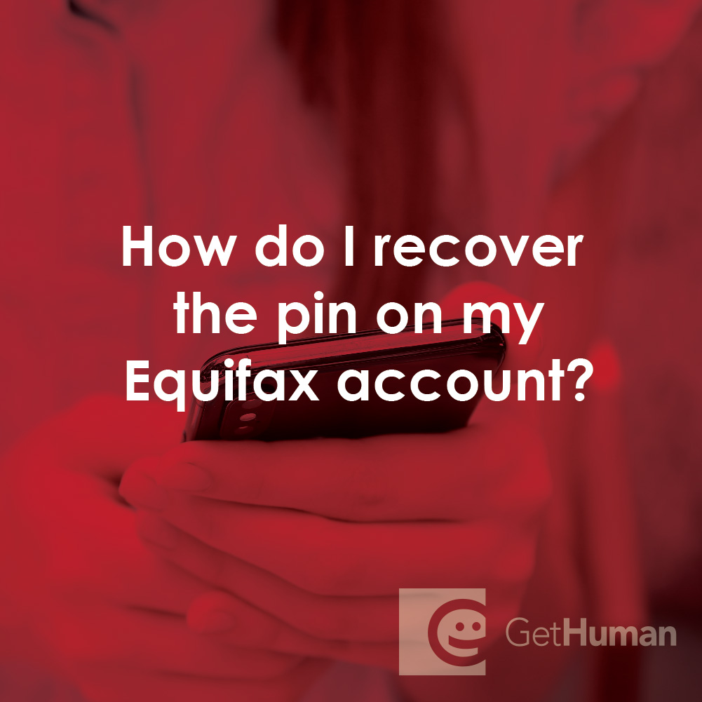 How Do I Recover the Pin on My Equifax Account?