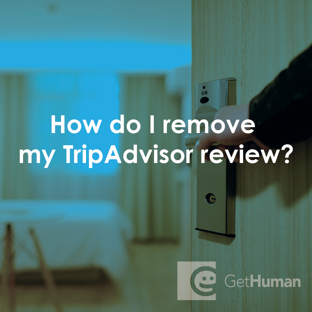 How Do I Remove My TripAdvisor Review?