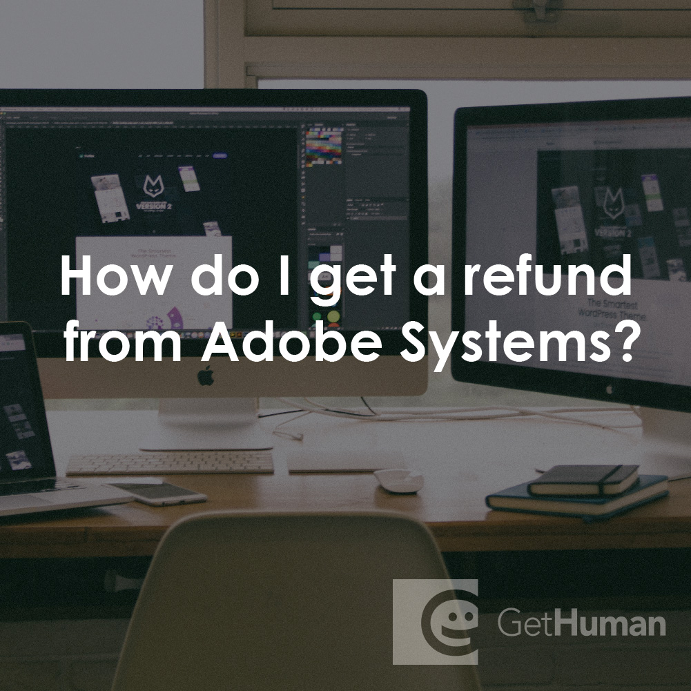 How Do I Get a Refund from Adobe Systems?