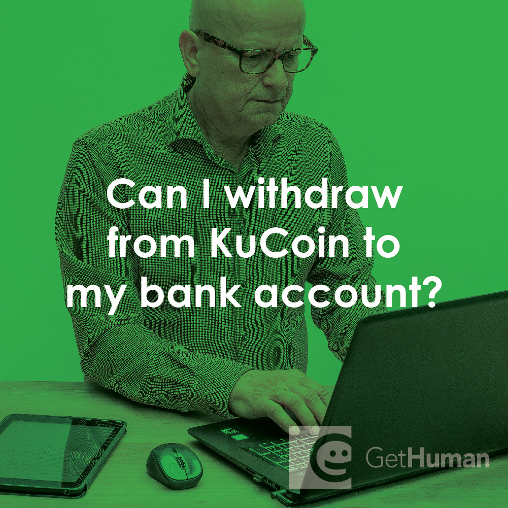 Can I Withdraw from KuCoin to My Bank Account?