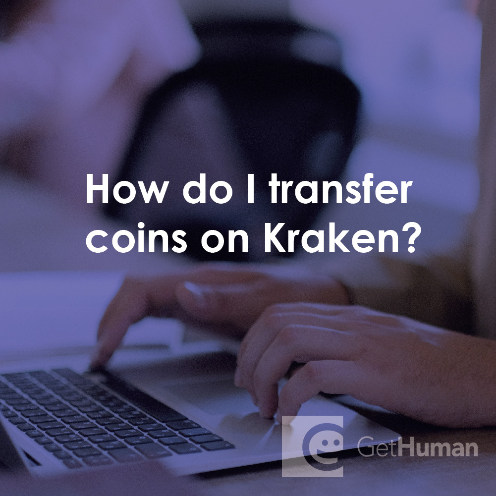 How Do I Transfer Coins on Kraken?